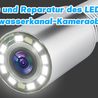 Fehlerbehebung und Reparatur des LED-Lichtproblems der Abwasserkanal-Kameraobjektive